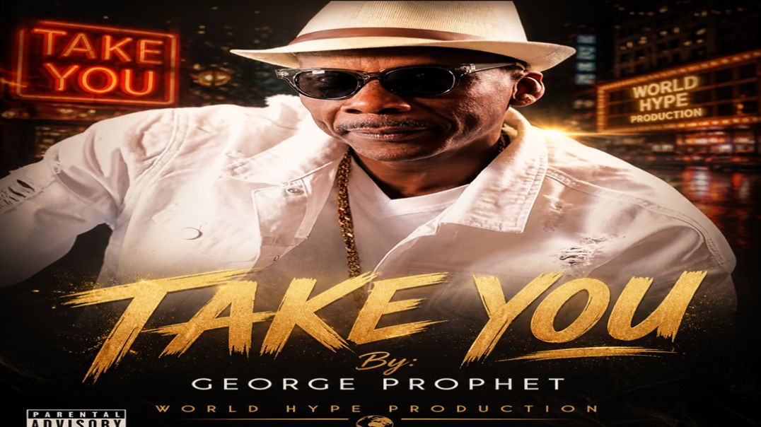 GEORGE PROPHET TAKE ME VIDEO